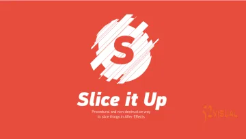 Slice it Up 2.1.2 - AE视频切片分割三维动画脚本