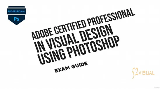 Udemy – Adobe Photoshop认证专家 – 考试指南