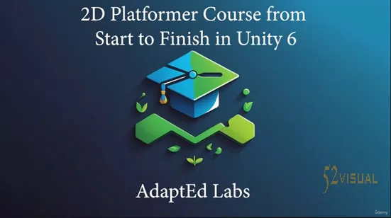 Udemy – Unity 6 2D平台游戏从入门到精通