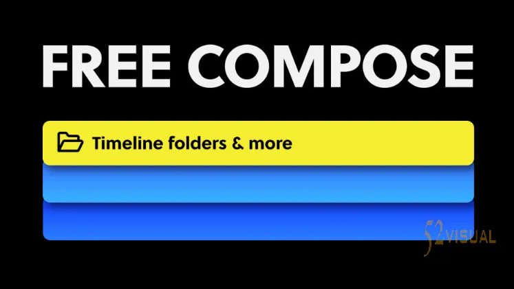 Aescripts Free Compose v2.2 - AE图层分组管理插件