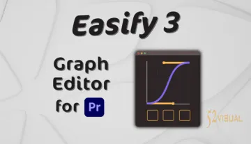 Aescripts Easify 3 v3.0.15 - PR动画曲线缓动插件