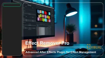 Aescripts Effect Remover Pro v1.0.2