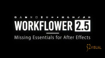 Aescripts Workflower v2.5