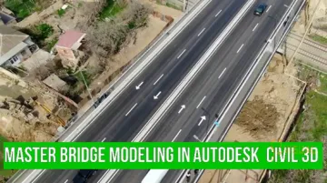 Udemy – Autodesk Civil 3D 桥梁建模与施工工作流