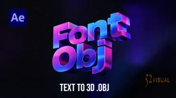 Aescripts FontObj v1.0  - AE文本转三维3D OBJ模型插件