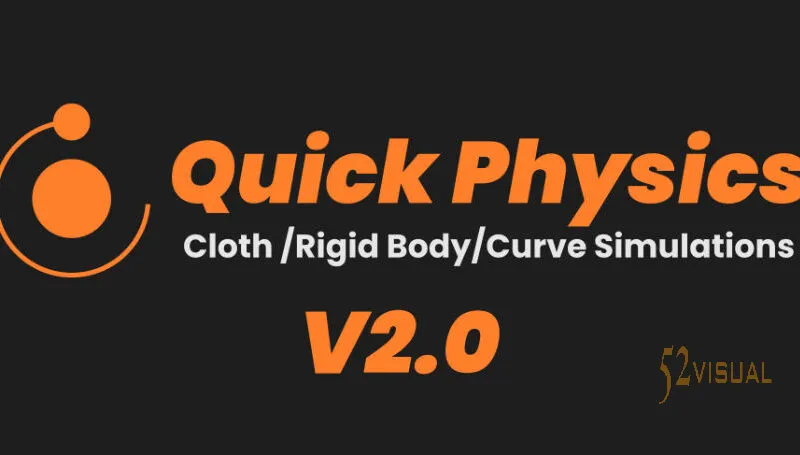 Quick Physics v2.3.1 Blender物理模拟插件 | 布料刚体曲线模拟