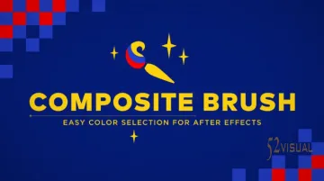 Aescripts Composite Brush v1.6.9  - AE画笔调色与快速抠像插件
