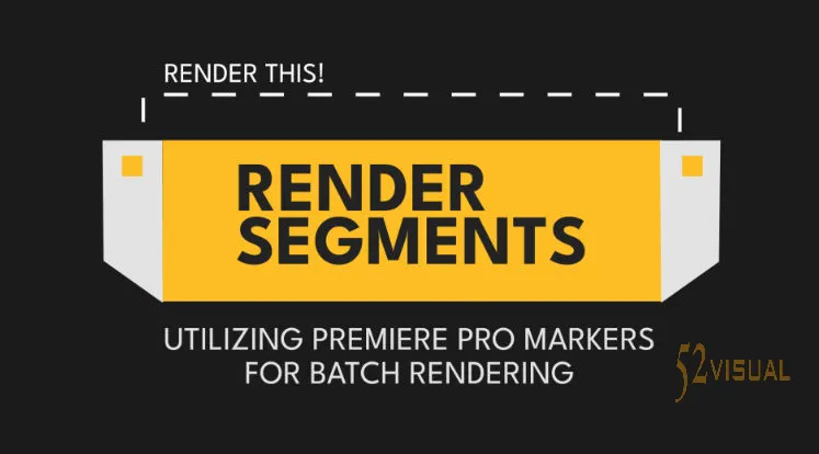 Aescripts RenderSegments V1.7.0  - PR分段批量导出插件