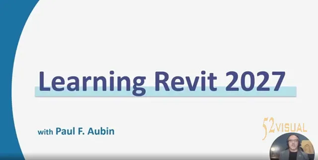 LinkedIn Revit 2027 基础入门教程 - BIM 3D建模与建筑设计课程