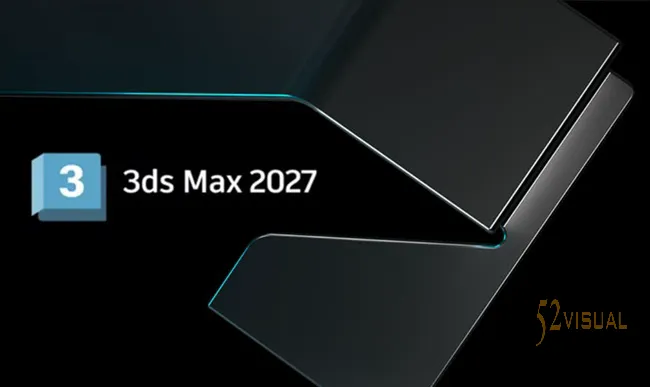 Autodesk 3ds Max 2027.2 Win 三维建模渲染与动画软件