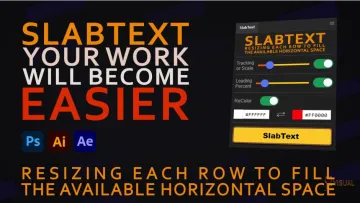 SlabText 1.0.0（适用于 AE、AI、PS）