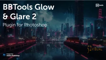BBTools - Glow & Glare 2.5.13（适用于Photoshop）