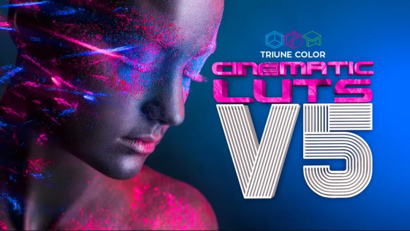 Triune Digital Cinematic LUTs v5 电影级调色预设 [CUBE, LOOK, VLT, 3DL, XMP, COSTYLE]